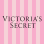 VICTORIA'S SECRET